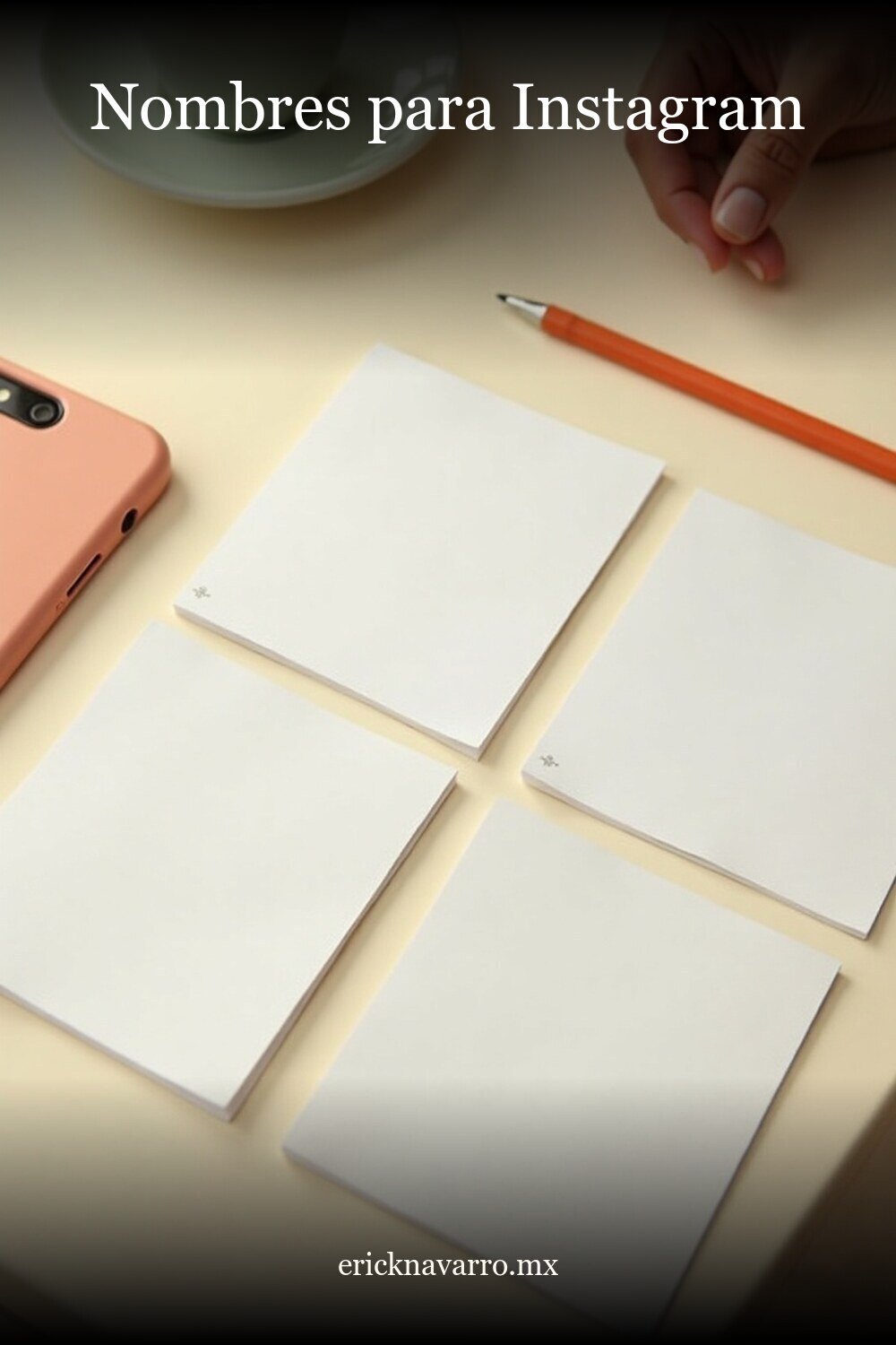 Nombres para Instagram - imagen pinterest Nombres para Instagram en estilo editorial moderno para inspiración visual en México